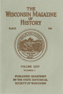 March 1941 Volume Xxiv Published Quarterly by The