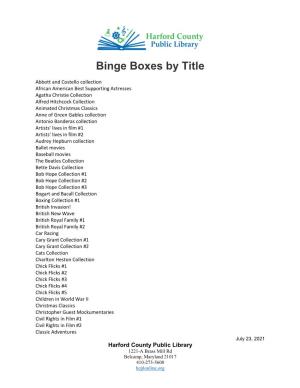Binge Boxes by Title