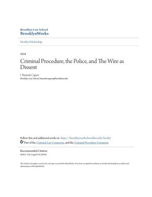 Criminal Procedure, the Police, and the Wire As Dissent