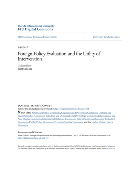 Foreign Policy Evaluation and the Utility of Intervention Graham Slater Gslat001@Fiu.Edu