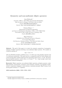 Symmetry and Non-Uniformly Elliptic Operators