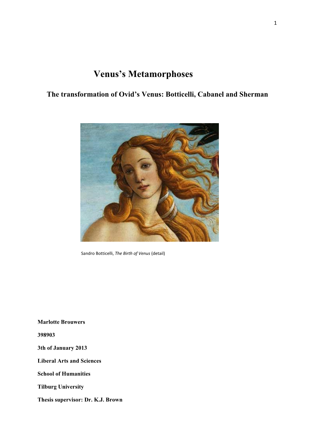 Venus's Metamorphoses