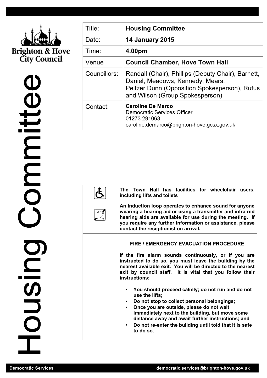 Title: Housing Committee Date: 14 January 2015 Time: 4.00Pm Venue