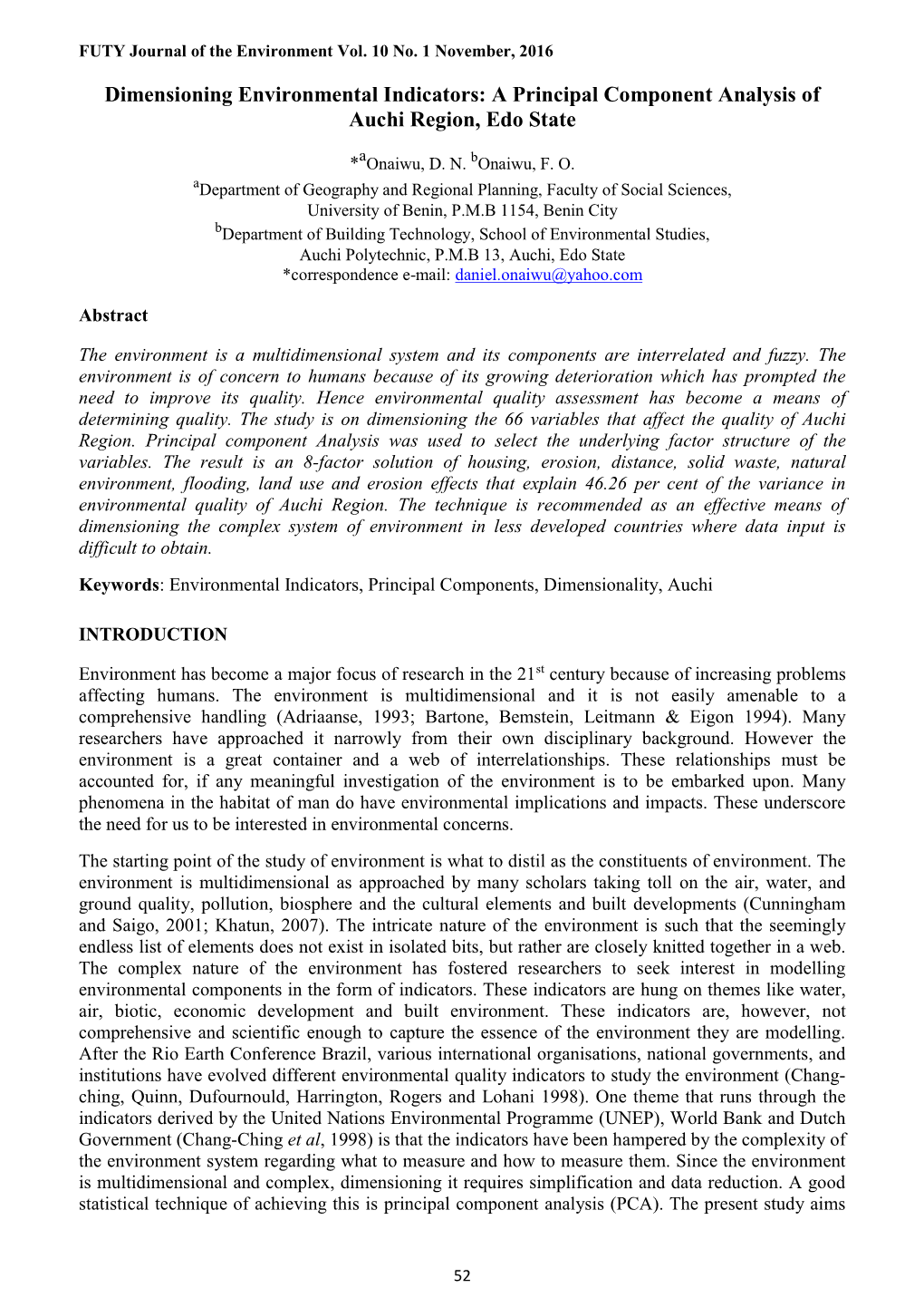 A Principal Component Analysis of Auchi Region, Edo State