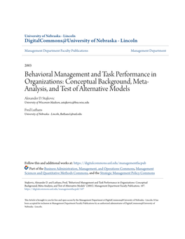 Behavioral Management and Task Performance in Organizations: Conceptual Background, Meta- Analysis, and Test of Alternative Models Alexander D