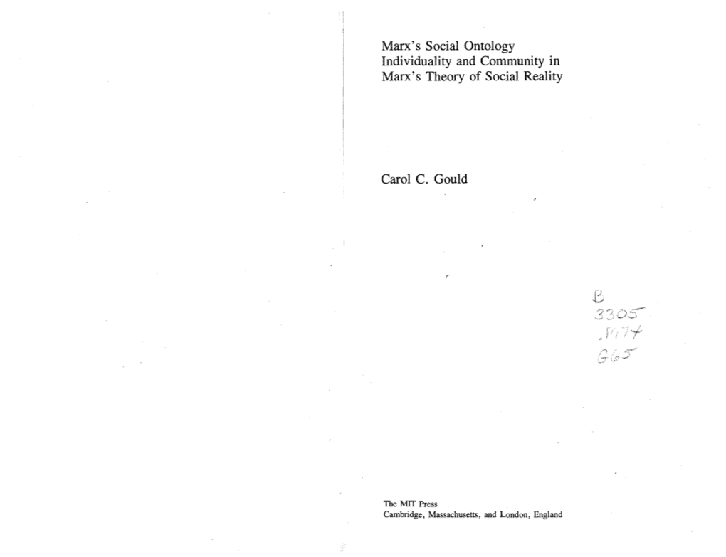 Marx's Social Ontology Individuality and Community in Marx's Theory of Social Reality Carol C. Gould