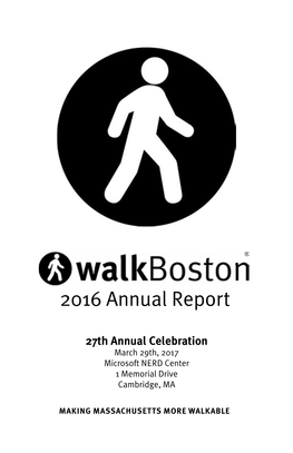Walkboston Annual Report 2016 (PDF)