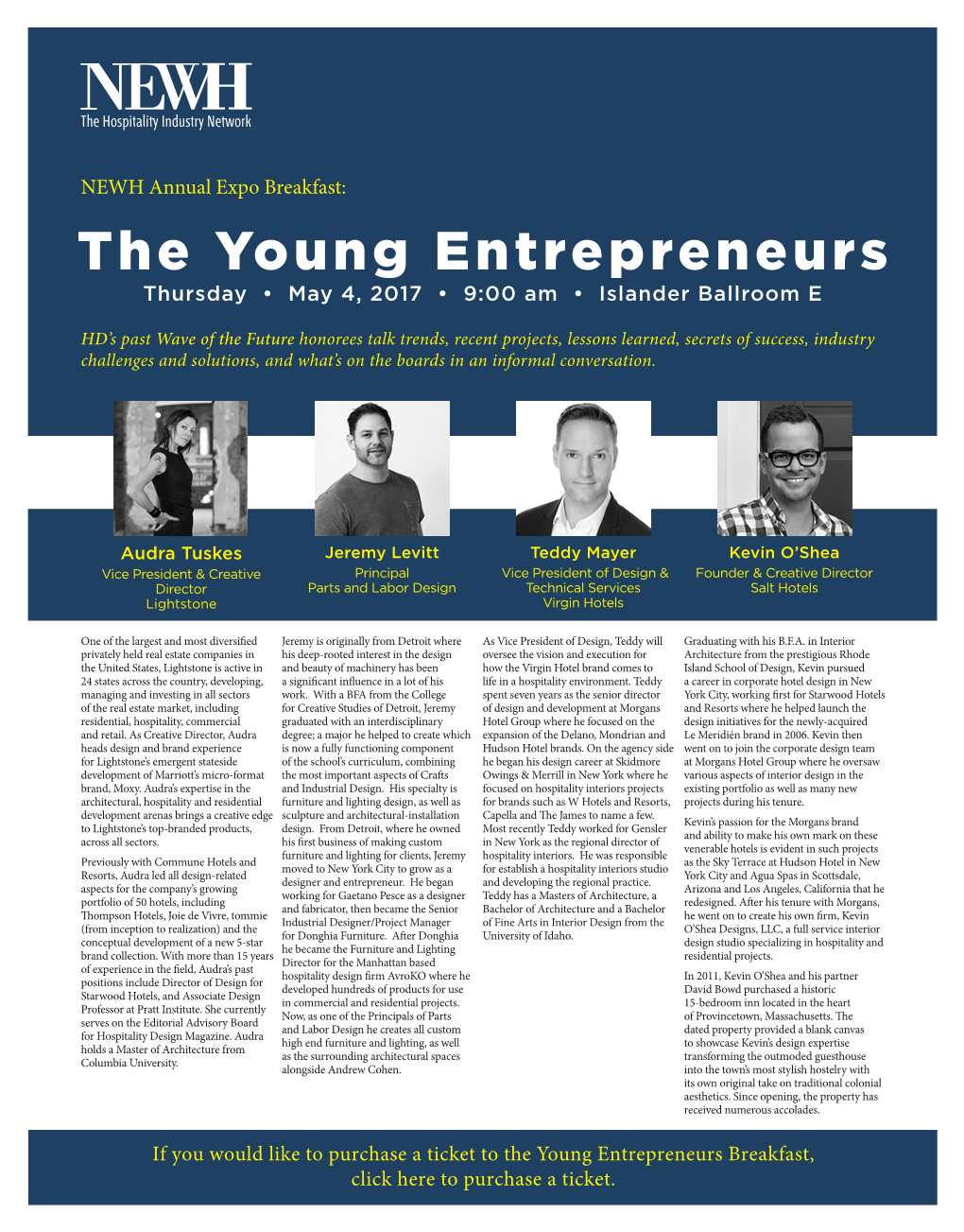 The Young Entrepreneurs Thursday • May 4, 2017 • 9:00 Am • Islander Ballroom E