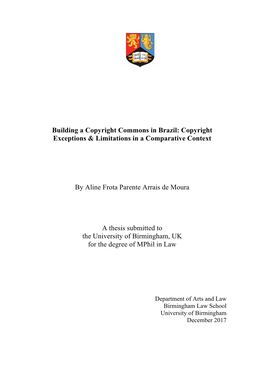 Building a Copyright Commons in Brazil: Copyright Exceptions & Limitations in a Comparative Context by Aline Frota Parente A