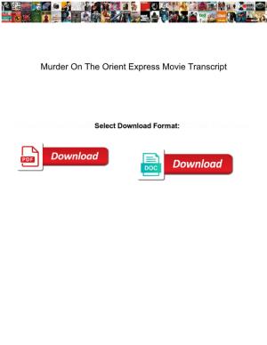 Murder-On-The-Orient-Express-Movie-Transcript.Pdf