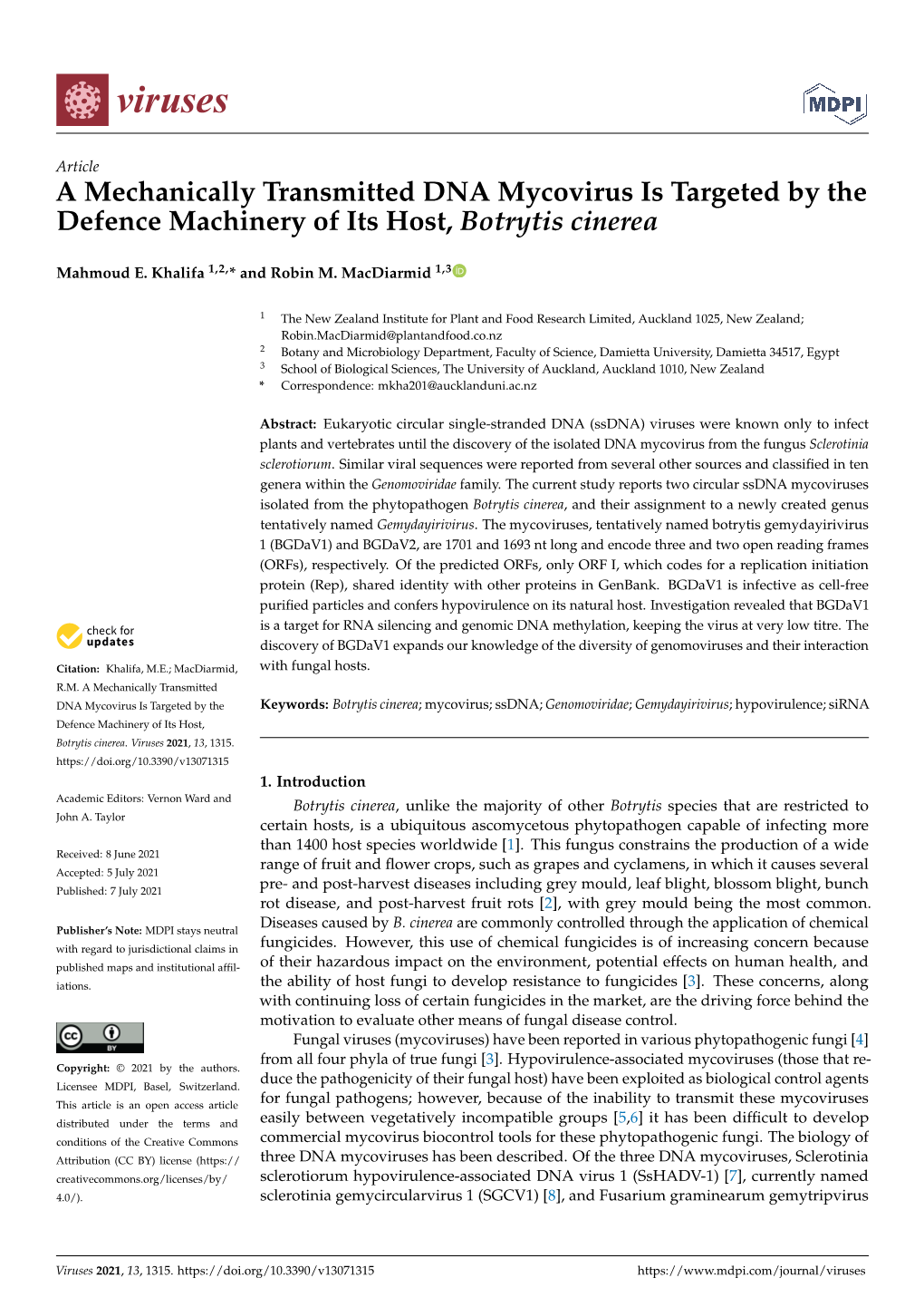 A Mechanically Transmitted DNA Mycovirus Is Targeted by the Defence Machinery of Its Host, Botrytis Cinerea