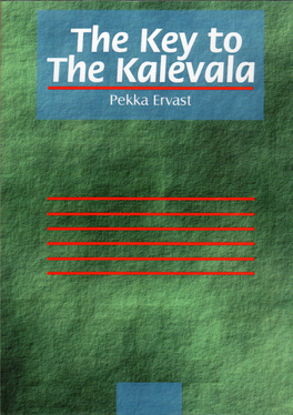 Part I the Kalevala As a Holy Book