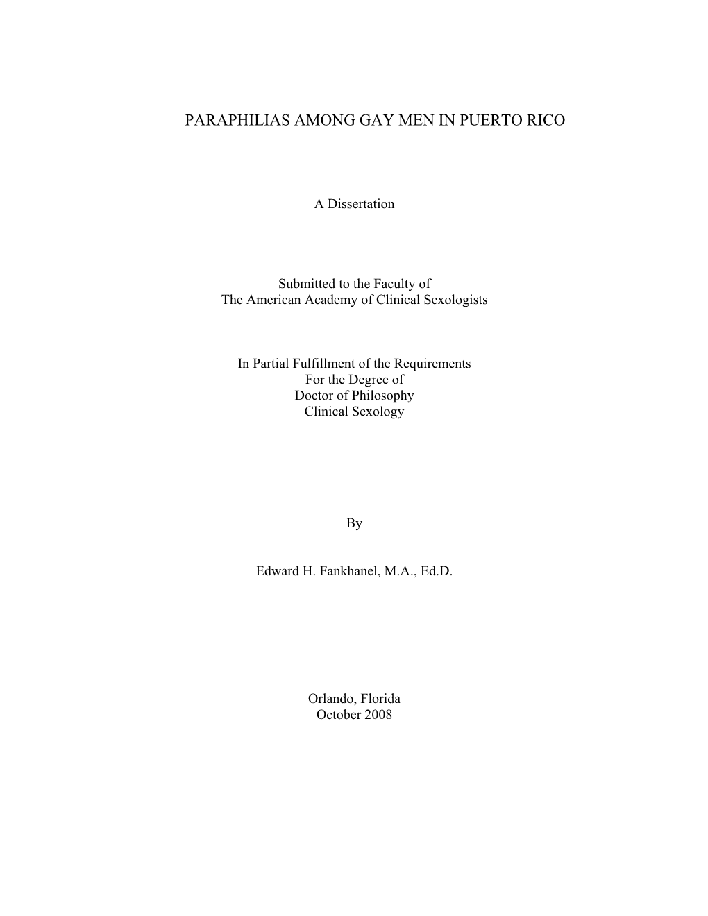 Paraphilias Among Gay Men in Puerto Rico