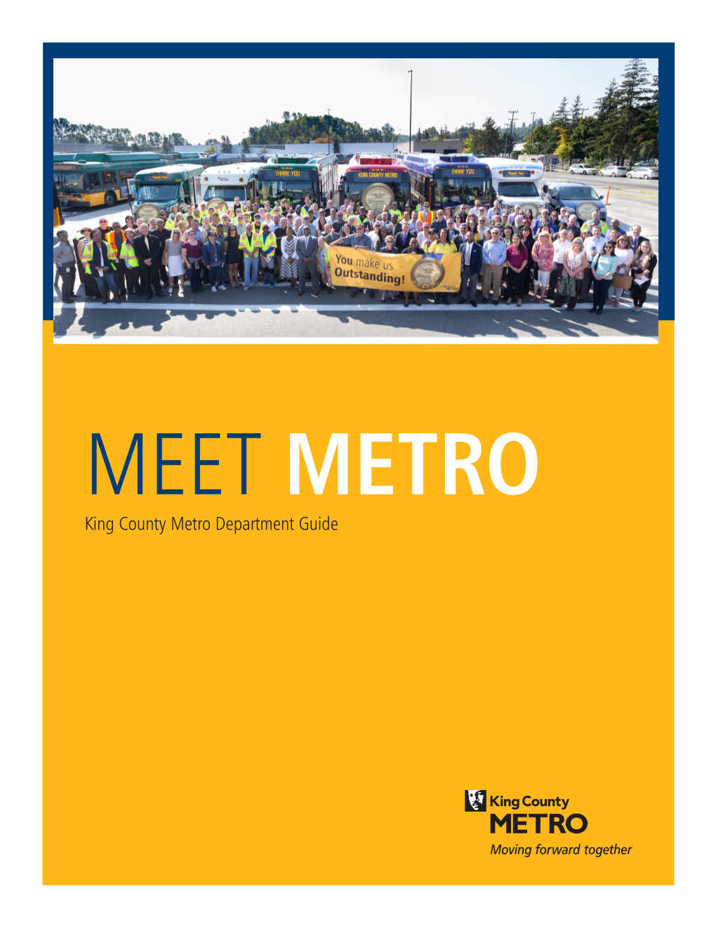 King County Metro Department Guide Metro’S Numbers at a Glance