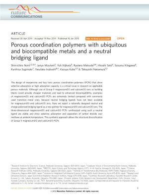 Porous Coordination Polymers with Ubiquitous and Biocompatible Metals and a Neutral Bridging Ligand