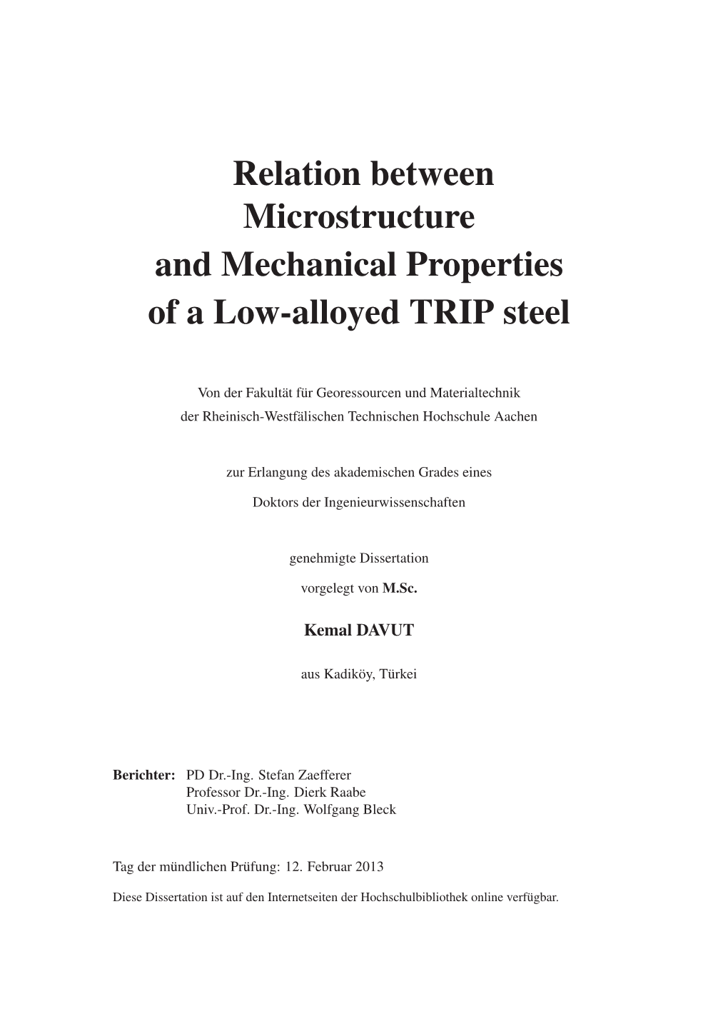 Relation Between Microstructure and Mechanical Properties of a Low-Alloyed TRIP Steel