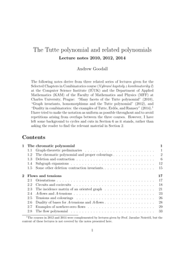 The Tutte Polynomial and Related Polynomials Lecture Notes 2010, 2012, 2014
