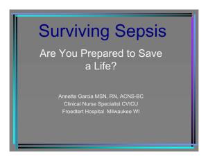 Surviving Sepsis: Are You Prepared to Save a Life?