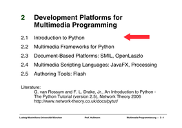 2 Development Platforms for Multimedia Programming