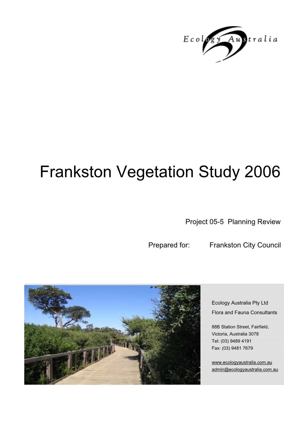 Frankston Vegetation Study 2006