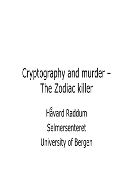 The Zodiac Killer