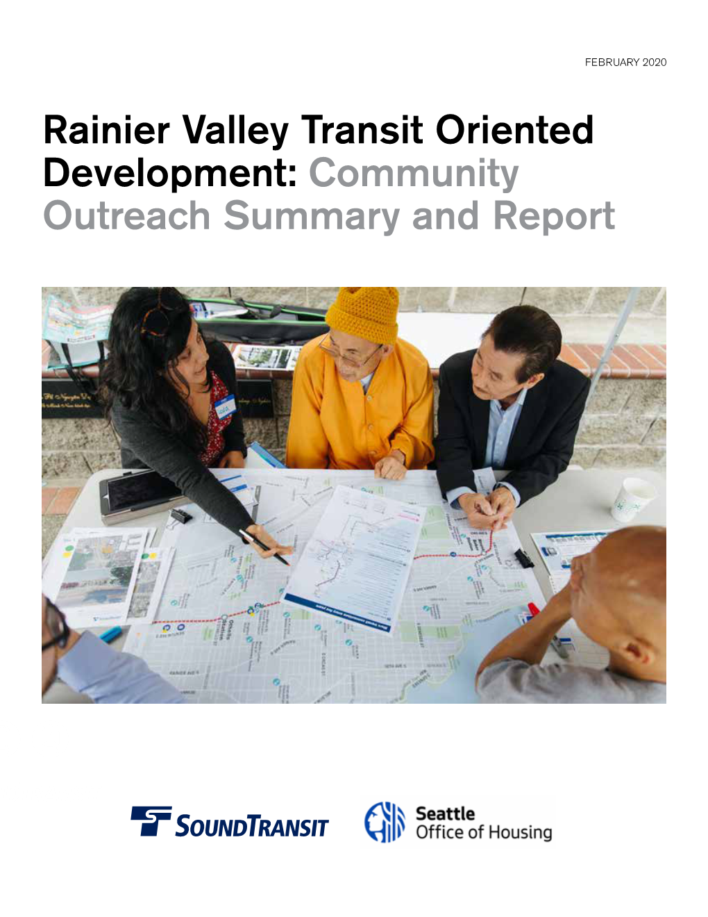 Rainier Valley Transit Oriented Development: Community Outreach Summary and Report