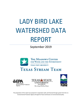 LADY BIRD LAKE WATERSHED DATA REPORT September 2019