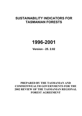 Sustainability Indicators for Tasmanian Forests