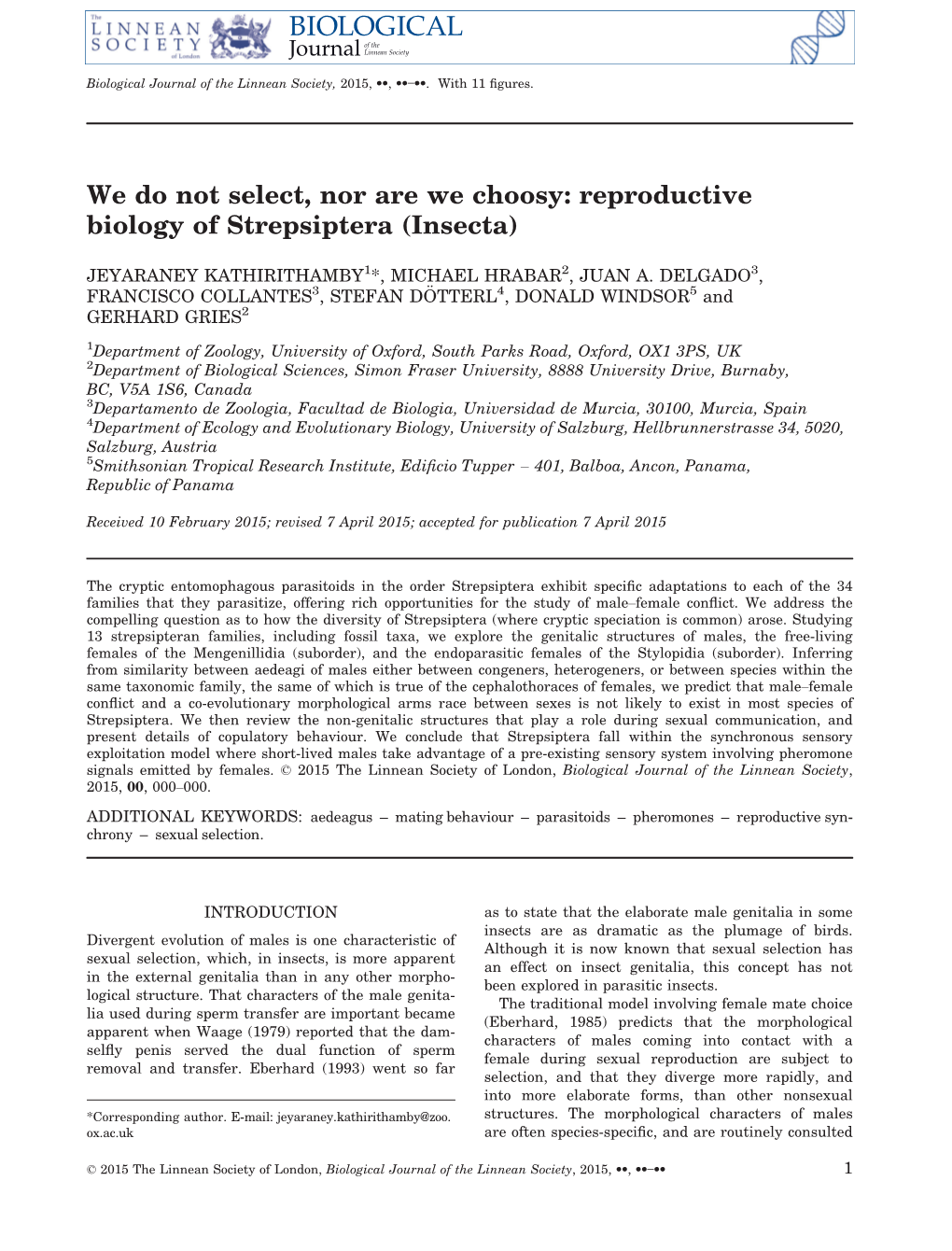We Do Not Select, Nor Are We Choosy: Reproductive Biology of Strepsiptera (Insecta)