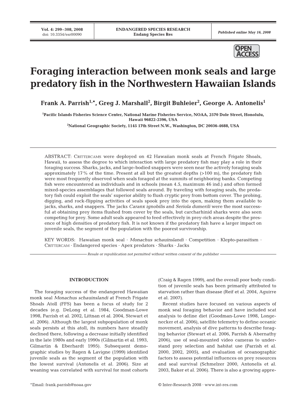 Foraging Interaction Between Monk Seals and Large Predatory Fish in the Northwestern Hawaiian Islands