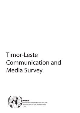 Timor Leste Communiations and Media Survey
