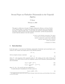 Second Paper on Chebyshev Polynomials in the Unipodal Algebra