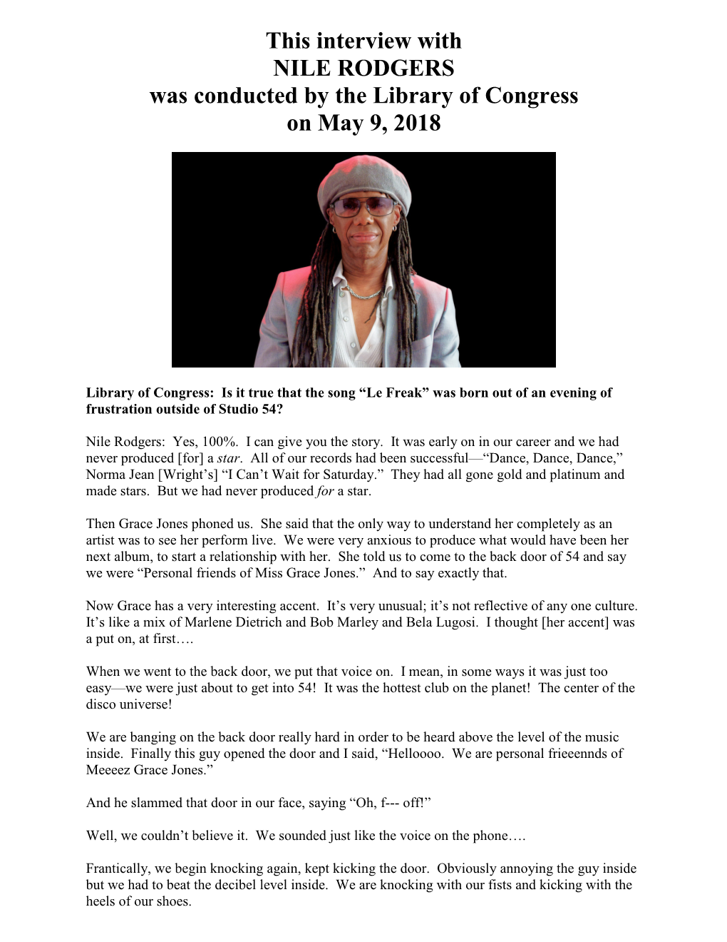 Interview with NILE RODGERS Was Conducted by the Library of Congress on May 9, 2018