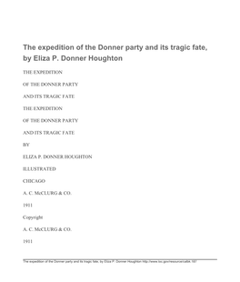 The Expedition of the Donner Party and Its Tragic Fate, by Eliza P