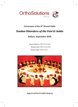 Tendon Disorders of the Foot & Ankle