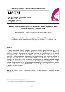 A Robust Programming Approach to Bi-Objective Optimization Model in the Disaster Relief Logistics Response Phase