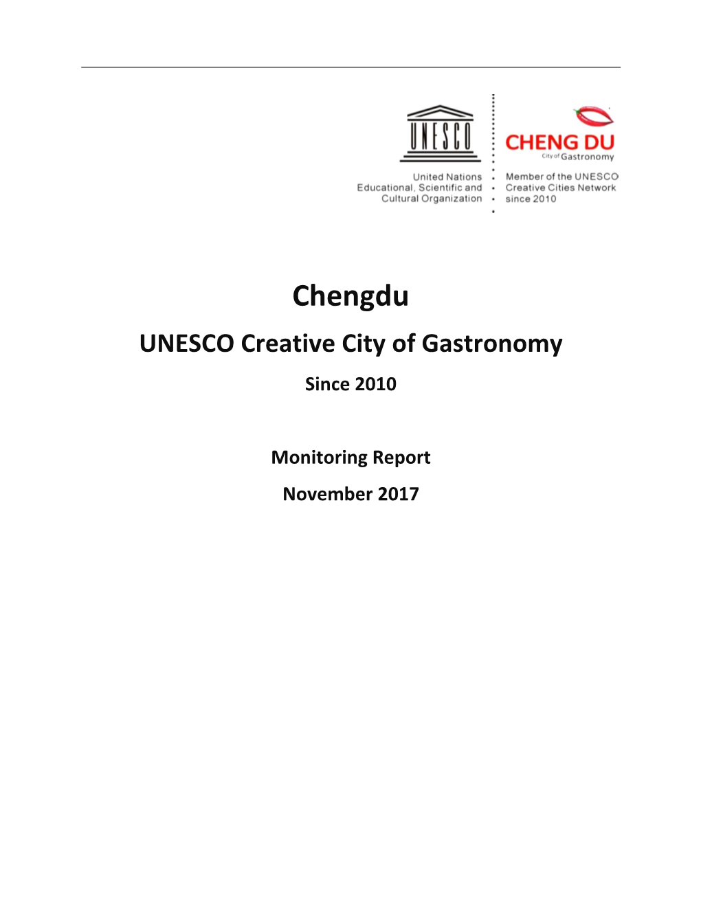 Chengdu UNESCO Creative City of Gastronomy Since 2010