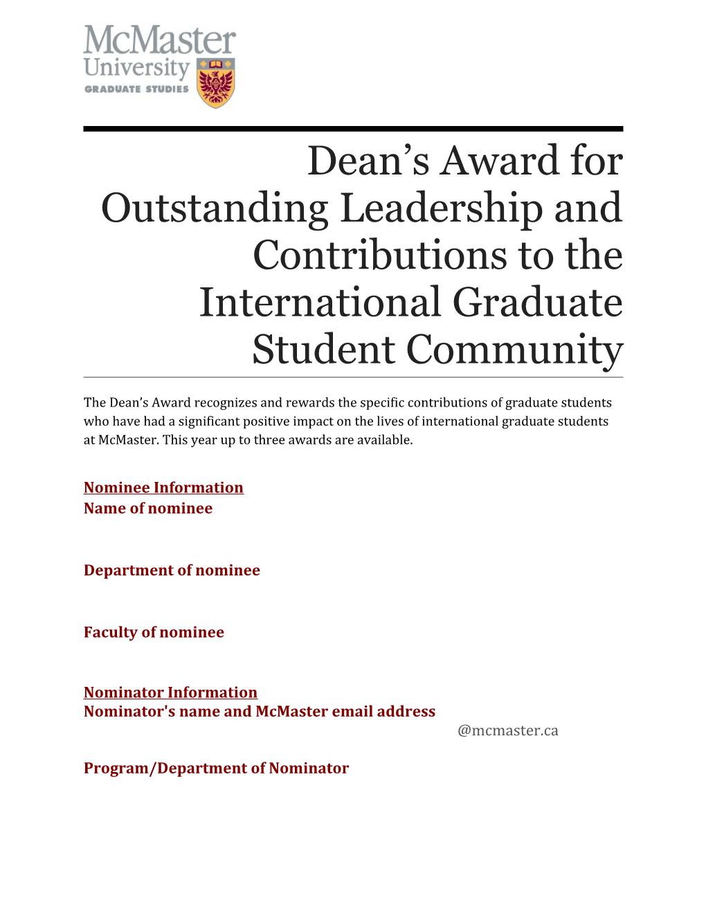 Dean S Award for Outstanding Leadership and Contributions to the International Graduate