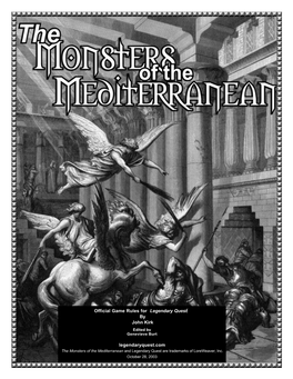 Monsters of the Mediterranean and Legendary Quest Are Trademarks of Loreweaver, Inc