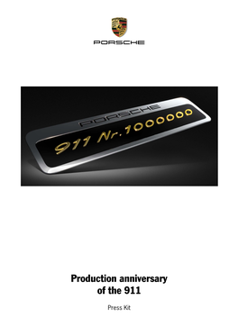 Production Anniversary of the 911