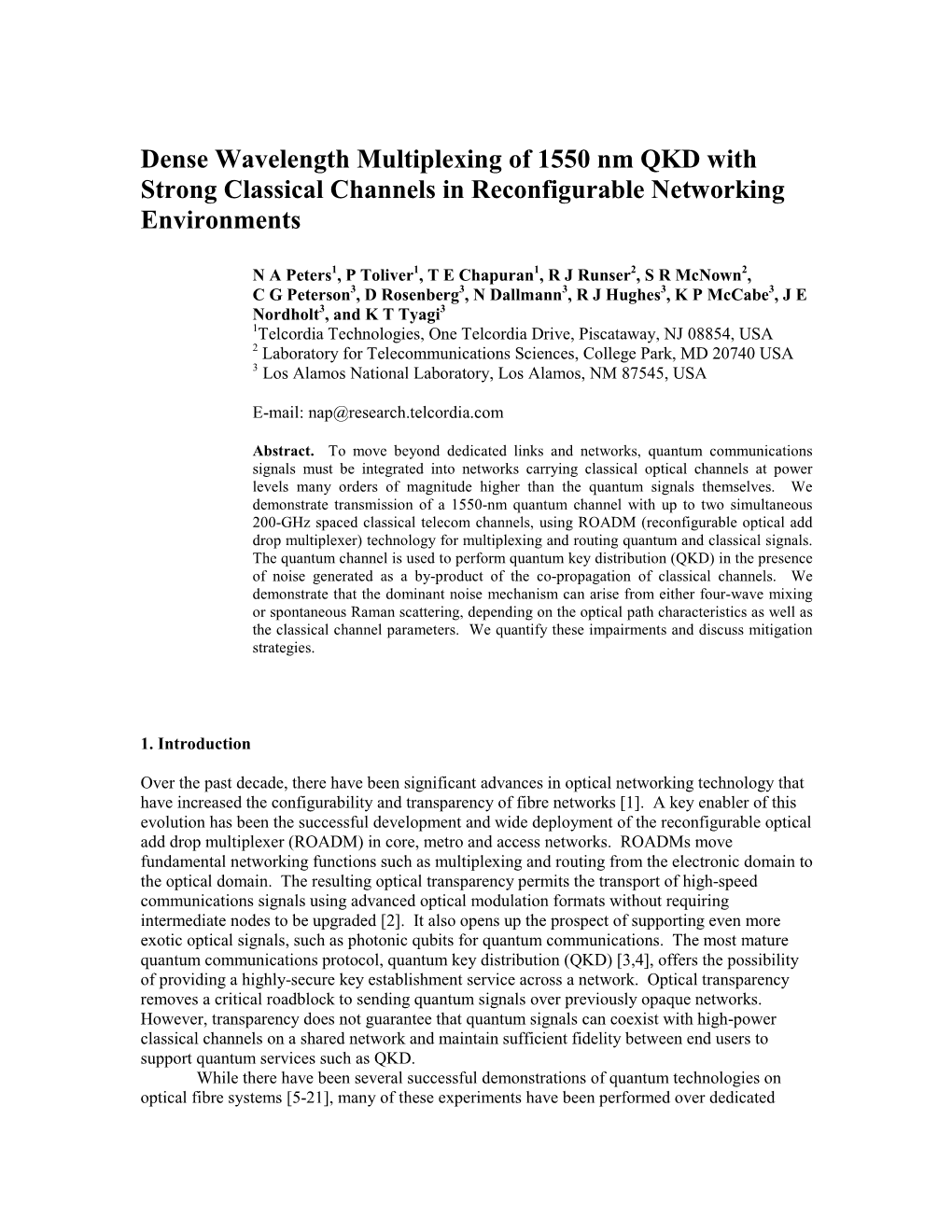 Dense Wavelength Multiplexing of 1550 Nm QKD with Strong Classical Channels in Reconfigurable Networking Environments