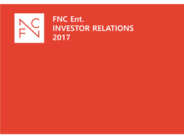 FNC ADD CULTURE INVESTOR RELATIONS Investment Points