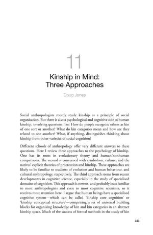 Kinship in Mind: Three Approaches Doug Jones