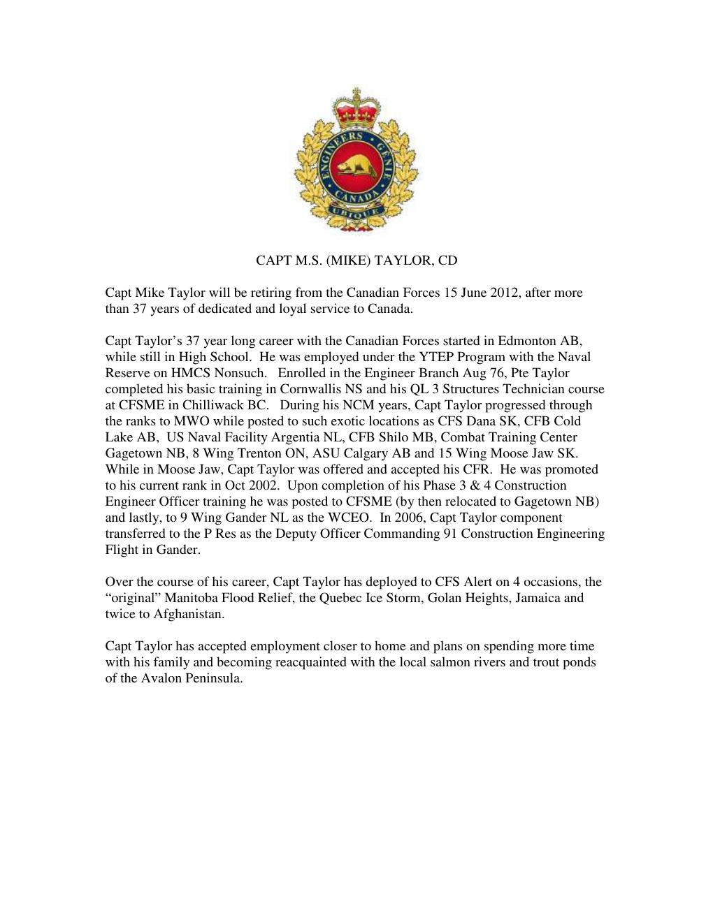TAYLOR, CD Capt Mike Taylor Will Be Retiring from the Canadian Forces