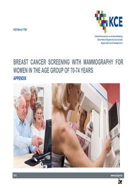 Breast Cancer Screening with Mammography for Women in the Age Group of 70-74 Years Appendix
