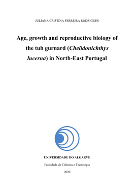 Age, Growth and Reproductive Biology of the Tub Gurnard (Chelidonichthys Lucerna) in North-East Portugal