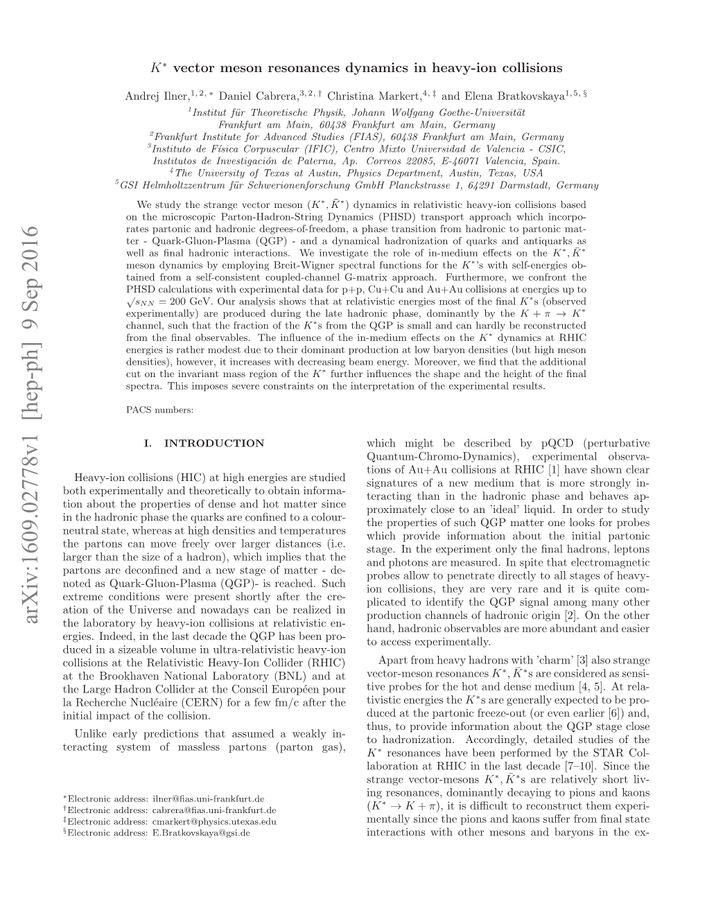 $ K^{*} $ Vector Meson Resonances Dynamics in Heavy-Ion Collisions