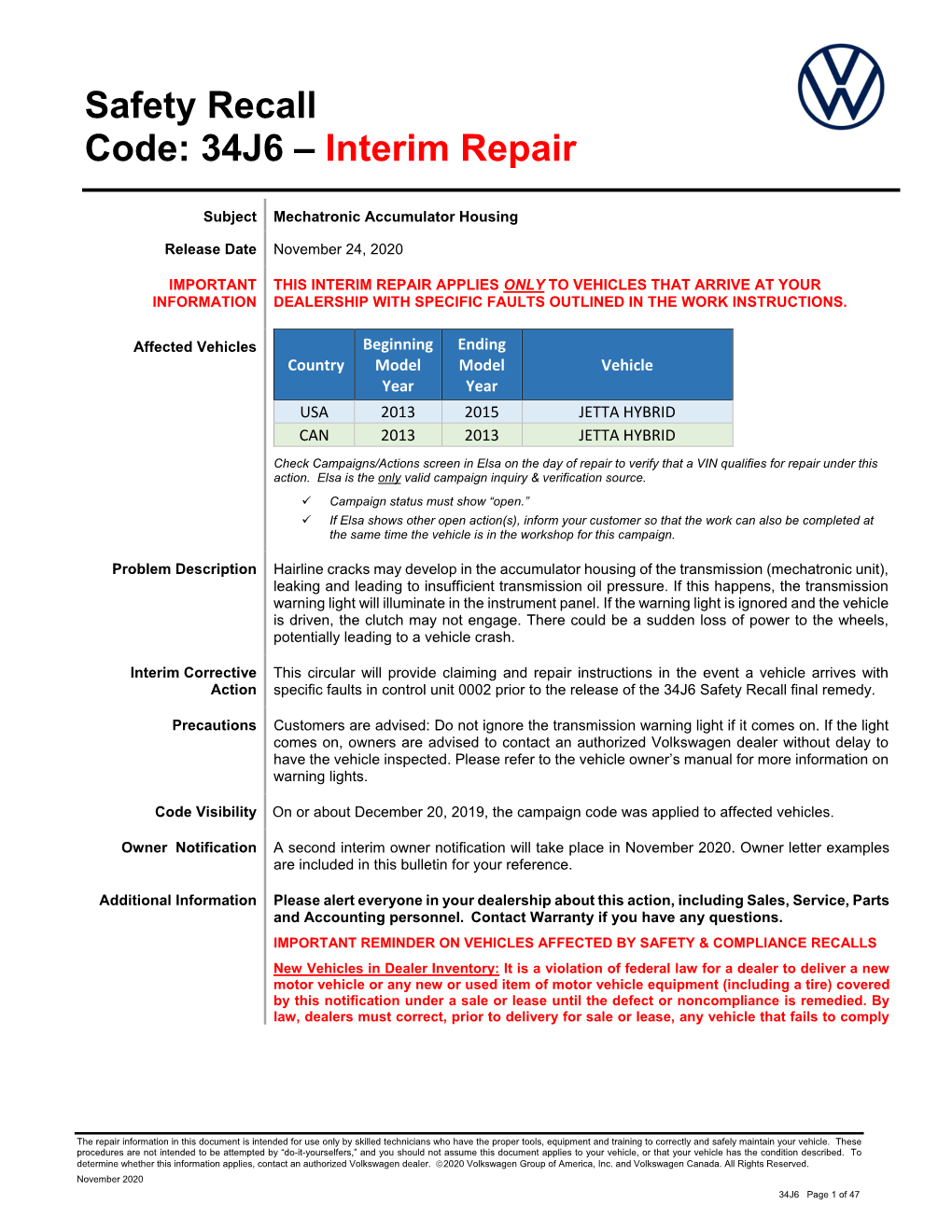 Safety Recall Code: 34J6 – Interim Repair