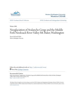Neoglaciation of Avalanche Gorge and the Middle Fork Nooksack River Valley Mt