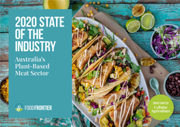 2020 State of the Industry Australia’S Plant-Based Meat Sector